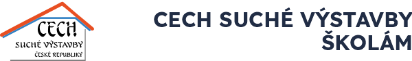 Cech suché výstavby školám